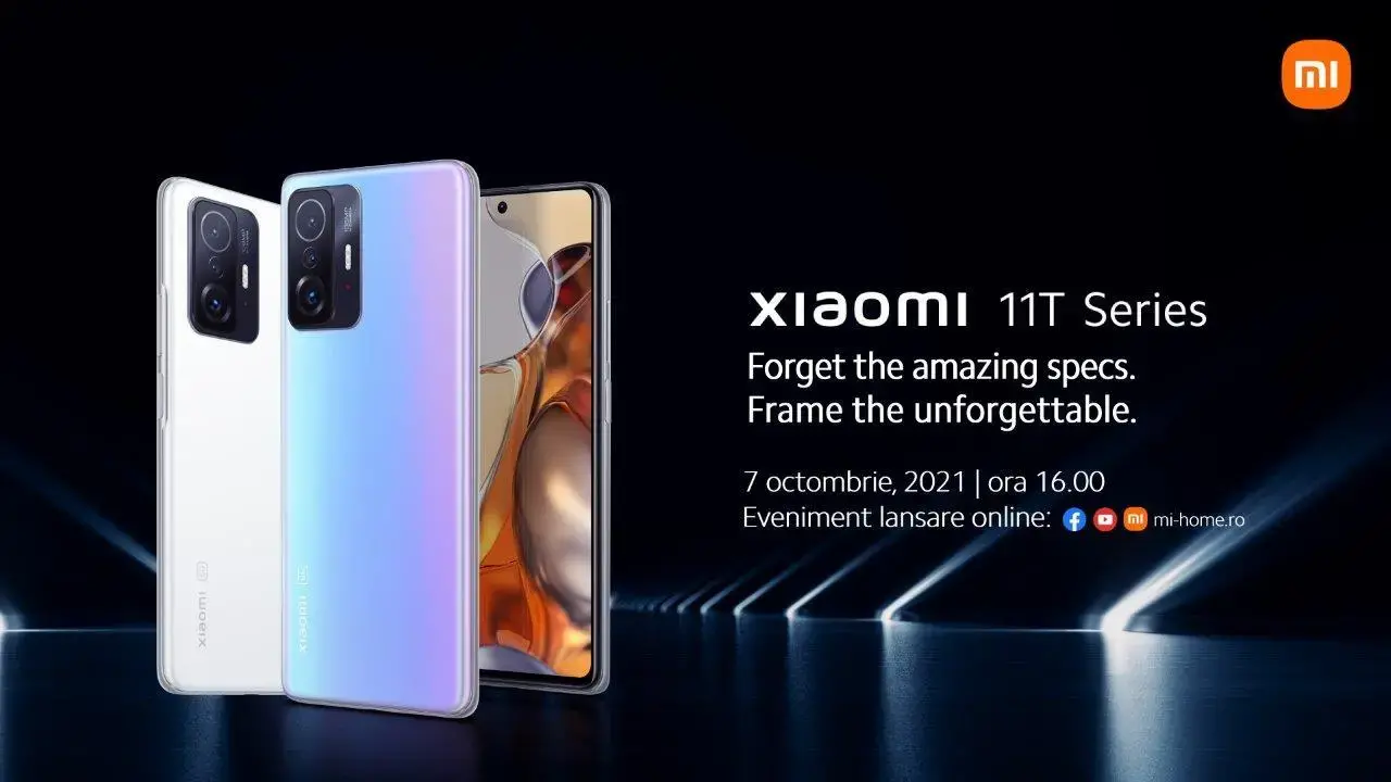 Xiaomi lanseaza seria Xiaomi 11T astazi